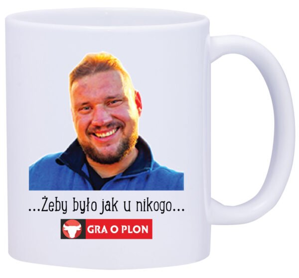 Kubek biały W11 ,,Żeby było jak u nikogo...!,,